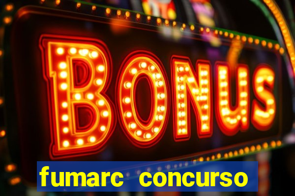 fumarc concurso betim 2024